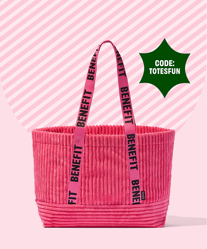 The bigger the bag, the better! Take home a FREE large corduroy tote with a purchase of $90+ or more.* -Code: TOTESFUN