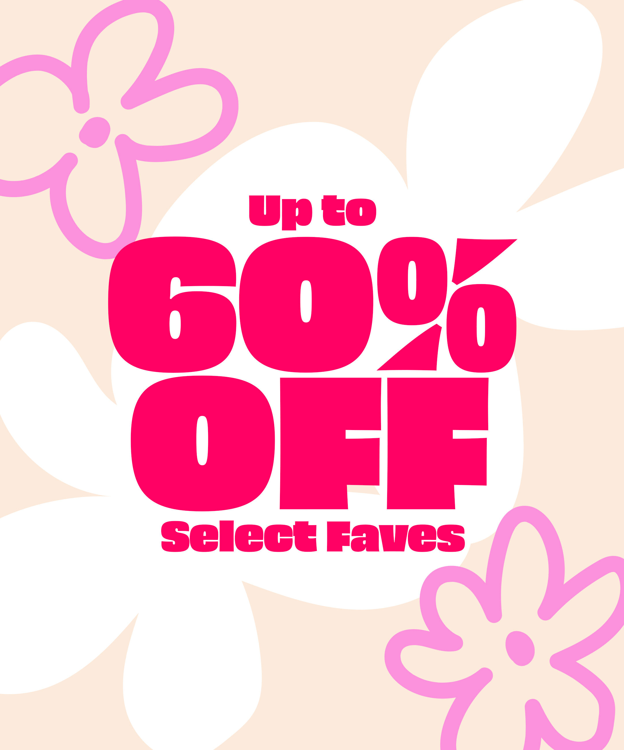 Score up to 60% off beauty faves, plus Friends With Benefit members get an additional 10% off! 